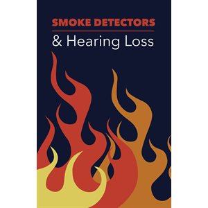 Smoke Detectors & Hearing Loss Brochure