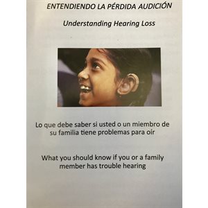 Understanding Hearing Loss - English / Spanish (100 / pk)