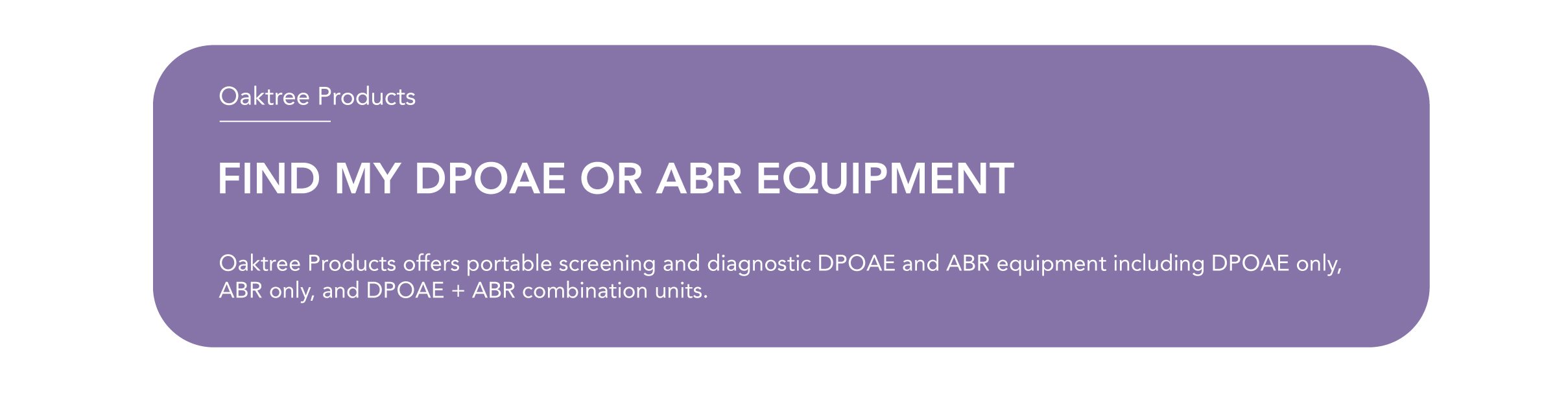 Find-My-DPOAE-or-ABR-Equipment-header